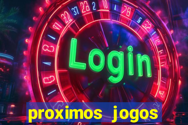 proximos jogos brasileirao serie a